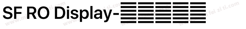 SF RO Display字体转换